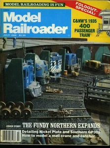 Model Railroader Magazine July 1986 The Fundy Northern Expands - Picture 1 of 2