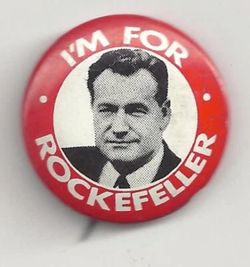 I'm For ROCKEFELLER Pin Vintage Political Pinback Button - Bild 1 von 2