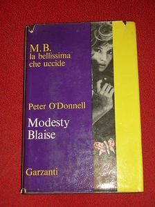 MODESTY BLAISE ( O'DONNELL ) - ROMANZI '65 GARZANTI - Foto 1 di 1