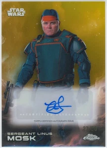 2025 Topps Chrome Star Wars Alex Ferns as Linus Mosk Auto (27/50) Gold Refractor - Picture 1 of 2
