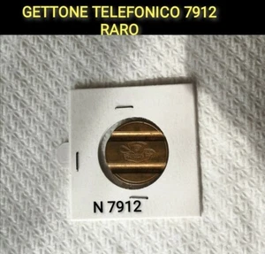 GETTONE TELEFONICO 7912 RARO IN OTTIME CONDIZIONI - Foto 1 di 2