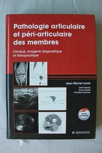 Gelenk- und Peri-Artikulärpathologie der Mitglieder, Jean-Michel Lerais - Bild 1 von 11