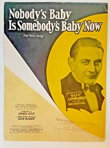 Vintage Sheet Music-1931-Nobody's Baby Is Somebody's Baby Now-Lombardo-Gay-Kahn - Picture 1 of 1