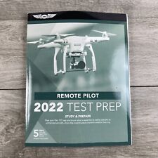 Remote Pilot Test Prep 2022: Study & Prepare: Pass your Part 107 Test FAA ASA