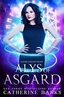 Alys Of Asgard By Catherine Banks - New Copy - 9781946301147