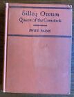 Eilley Orrum: Queen of the Comstock, by Swift Paine, HC 1929, 1st edition