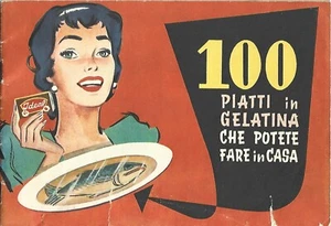 Cattaneo - Rebaudengo Ideal 100 Piatti in Gelatina che potete fare in casa - Imagen 1 de 3