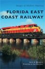 Florida East Coast Railway (Hardcover oder Gehäusebuch)