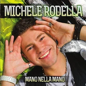Mano Nella Mano Rodella Michele CD 2016 Free UK P&P Value Guaranteed Audio CD - Imagen 1 de 7