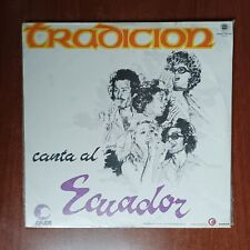 Tradicion Canta Al Ecuador [1976] Vinyl LP Latin Folk IPSA Ecuador