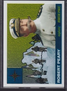 ROBERT PEARY #C13 • 2009 Topps American Heritage • #'d /1776 Chrome - Bild 1 von 2