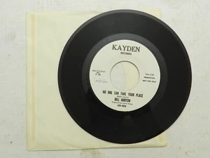45 RPM, Bill Horton-No One Can Take Your Place, Kayden, PROMO 1966 FUNK/SOUL, NM - Picture 1 of 2