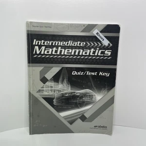 Abeka Intermediate Mathematics Quiz/Test Key- Good - Picture 1 of 11