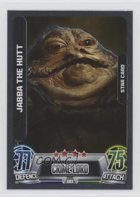 2013 Topps Force Attax Star Wars Movie Edition Series 2 Jabba The Hutt #203 - Image 1 of 2