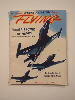 VTG Flying Magazine November 1951 Special Naval Aviation Issue Naval Air Power - Image 1 of 4