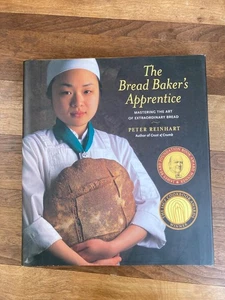 The Bread Baker's Apprentice~Peter Reinhart~VERY GOOD CONDITION - Picture 1 of 5