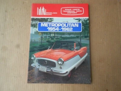 Brooklands Metropolitan 1954-1962 Road Tests Technical Data History Book - Image 1 of 4
