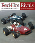 Ferrari vs Maserati Red-Hot Rivals (4CLT A6GCS 250F D50 166 500 OSCA) Buch book