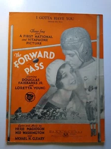 I Gotta Have You The Forward Pass Noten Fußball 1929 Film D Fairbanks - Bild 1 von 3