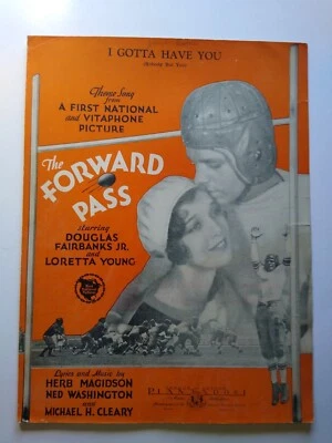 I Gotta Have You The Forward Pass Partituras Fútbol 1929 Película D Fairbanks Foto 1 de 3