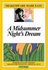 Midsummer Night's Dream [Shakespeare Made Easy]