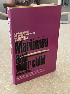 Marijuana and Your Child by Jules Saltman 1970 1st/1st Hardcover RARE DARE - Picture 1 of 7
