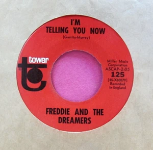 FREDDIE AND THE DREAMERS - I'm Telling You Now - super clean 45 rpm - Tower 125 - Picture 1 of 2