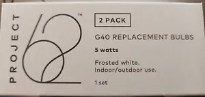 Project 62 (2-Pack) G40 REPLACEMENT BULBS*Frosted*BNIB - Picture 1 of 3
