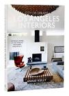 City of Dreams: Los Angeles Interiors: Inspiring Homes of Architects, Designers,
