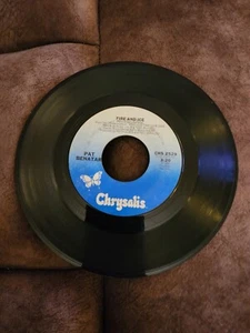 Pat Benatar "Fire And Ice" "Hard To Believe" 45 RPM 7" Vinyl - Picture 1 of 2
