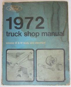 1972 Ford Truck Shop Manual Vol III & IV Body & Electrical Repair Book Lighting - Picture 1 of 12