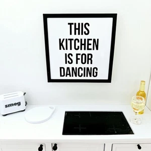 Dolls House Modern Framed Wall Art, This Kitchen is for Dancing quote picture, - Picture 1 of 6