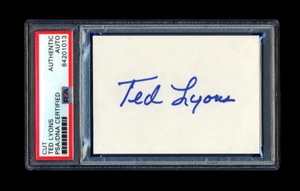 TED LYONS SIGNED MINT CUT PSA/DNA SLABBED AUTOGRAPHED HOF CHICAGO WHITE SOX - Picture 1 of 1