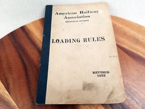 American Railway Association, Mechanical Division, Loading Rules Revised 1922 - Imagen 1 de 7