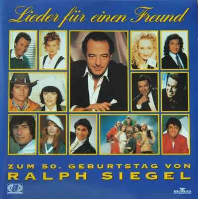 2CD RALPH SIEGEL - LIEDER FÜR EINEN FREUND - ZUM 50. GEBURTSTAG (IMPORT) - Bild 1 von 2