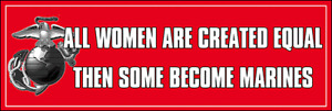 3x9 inch All Women Are Created Equal Marines Sticker (US Decal Female) USMC Lic.
