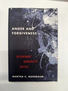 Anger and Forgiveness: Resentment, Generosity, and Justice Hardcover Book NEW - Picture 1 of 2