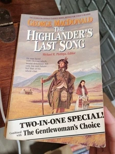 George MacDonald - The Highlander's Last Song and The Gentlewoman's Choice - Bild 1 von 6