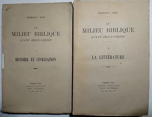 LE MILIEU BIBLIQUE AVANT JÉSUS-CHRIST. CHARLES-F. JEAN. 2 VOLUMES. 1923-22 - Picture 1 of 10