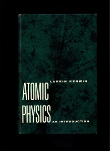 Atomic Physics: An Introduction - Larkin Kerwin, Holt Rinehart Winston Hardcover - Imagen 1 de 1