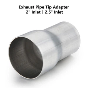 2" ID / 2.5" ID Exhaust Pipe Tip Adapter Reducer Connector Stainless Steel - Picture 1 of 58