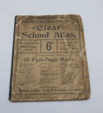 Antique Collins Clear School Atlas 1900s Early 20th Century Maps