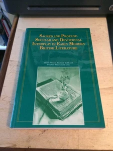 Sacred & Profane: Secular & Devotional Interplay Early Modern British Literature - Bild 1 von 1