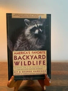 America's Favorite Backyard Wildlife by Kit & George Harrison 1987 1st Edition - Picture 1 of 4