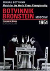 Mikhail Botvinn World Championship Match Botvinnik V Bronstein Mosco (Paperback)