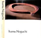 "Isamu Noguchi" 1978 Hunter, Sam [Text By]