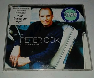 Peter Cox - If You Walk Away (1997,Limited Ed.) Excellent Condition - Picture 1 of 4
