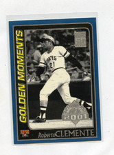 2001 TOPPS OPENING DAY GOLDEN MOMENTS # 162 ROBERTO CLEMENTE , PIRATES