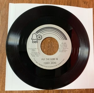 1973 Terry Jacks "Put The Bone In/Seasons Of The Sun"" 45 RPM 7" Record - Foto 1 di 4