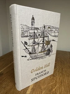 Golden Hill by Francis Spufford 2024 SIGNED LINED UK Collector's Ed HB 1st thus - Picture 1 of 10